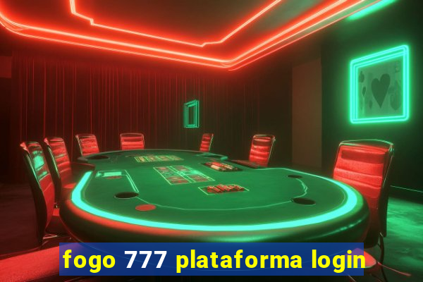 fogo 777 plataforma login